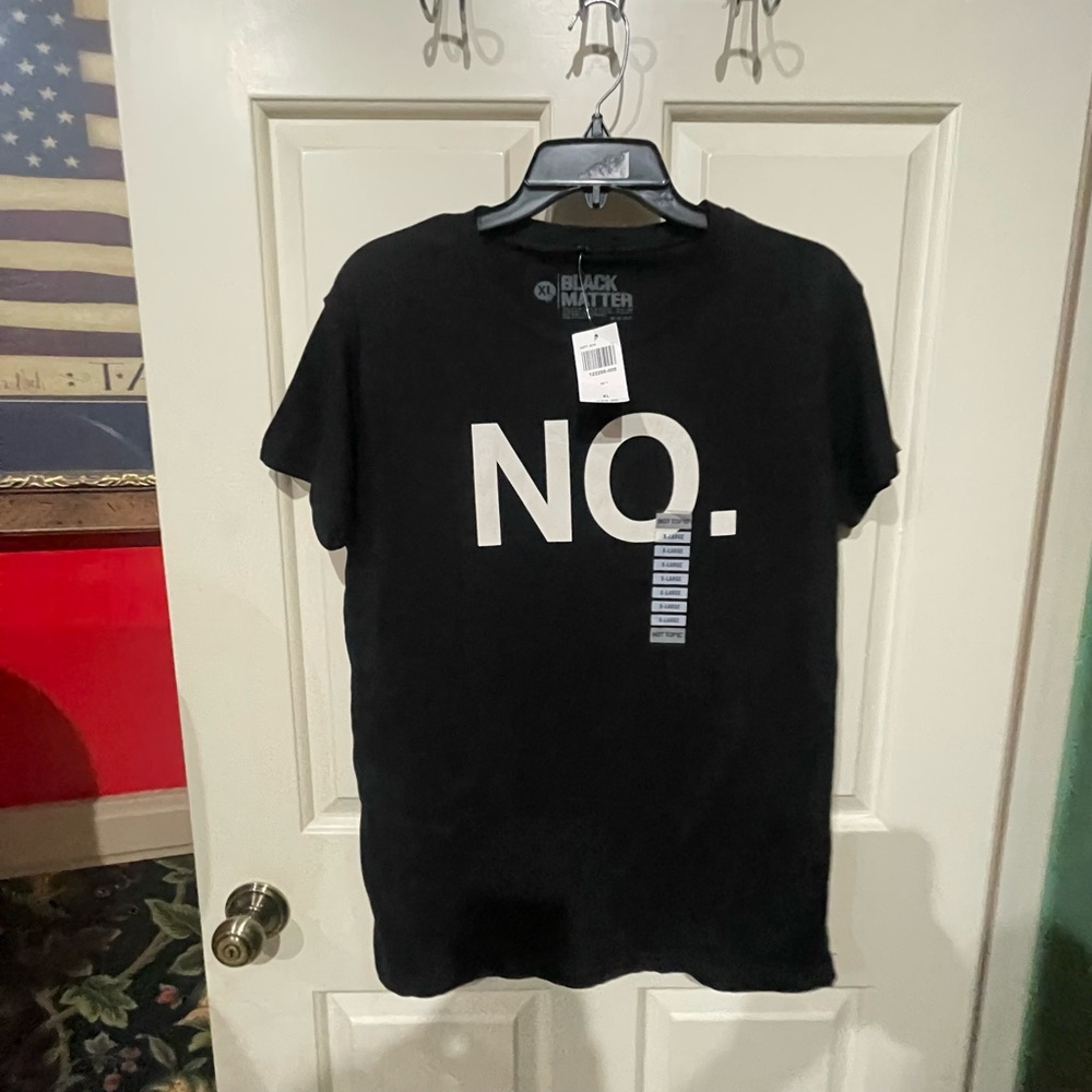 XL Black Matter Tshirt with NO